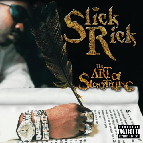 Album artwork of Slick Rick – The Art of Storytelling
