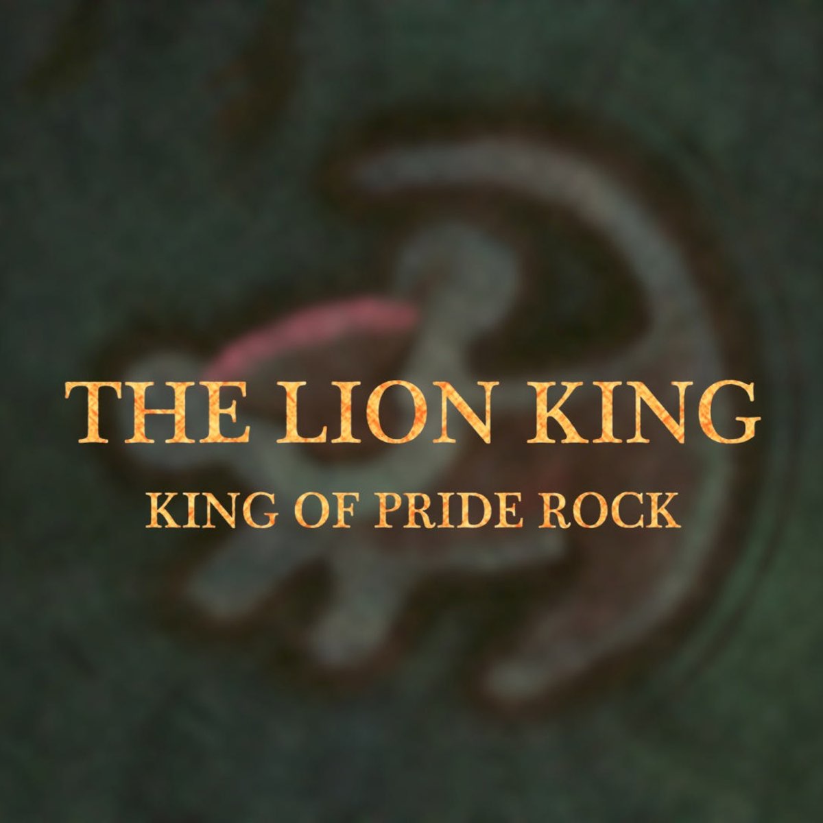 King Of Pride Rock Disney S The Lion King Single De Je Suis Parte