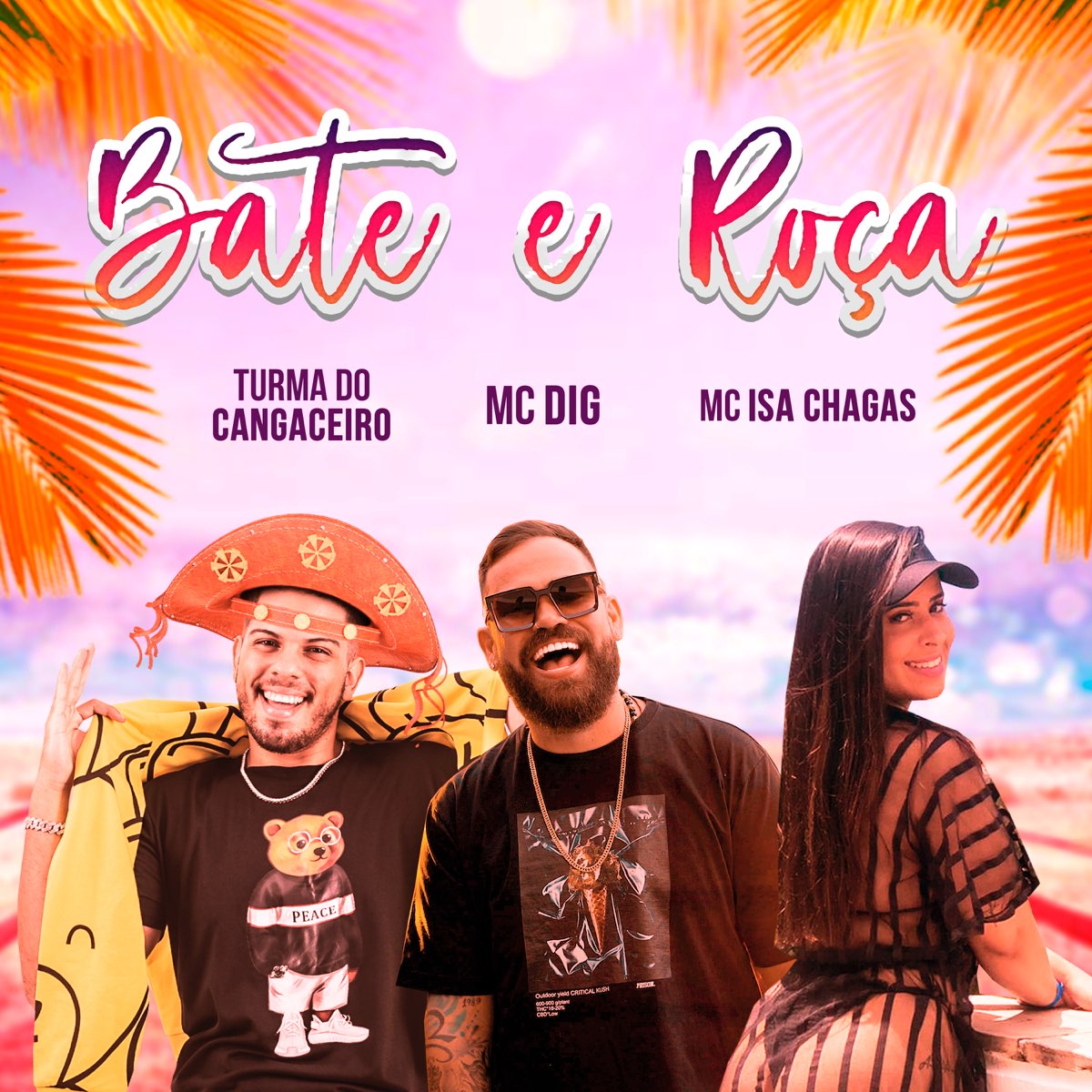 Bate E Ro A Feat Turma Do Cangaceiro Mc Isa Chagas Single By Mc