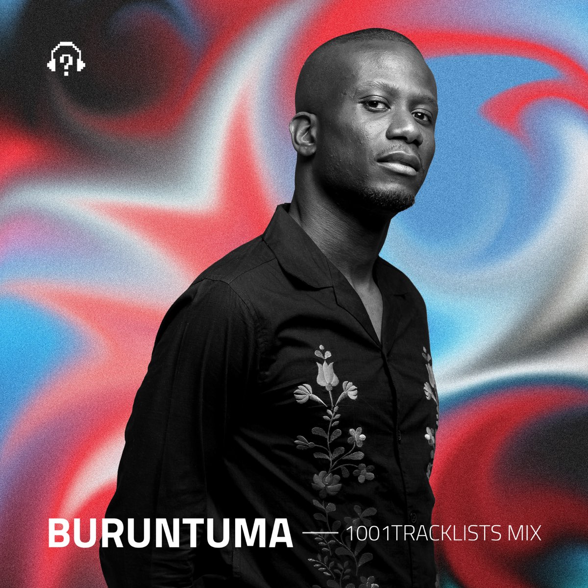 1001Tracklists Buruntuma DJ Mix By Buruntuma On Apple Music