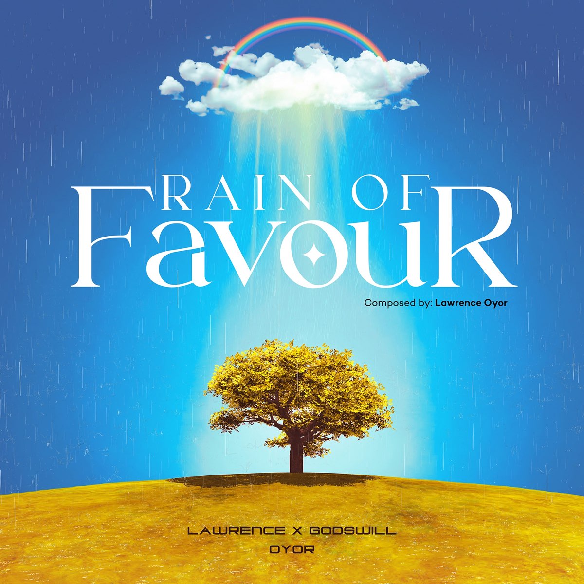 Rain Of Favour Single By Lawrence Oyor Godswill Oyor On Apple Music