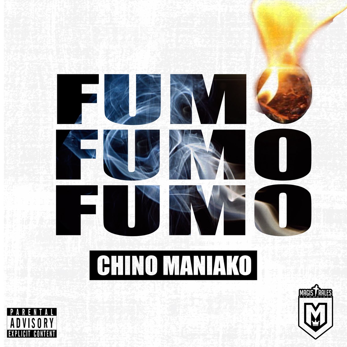 Fumo Fumo Fumo Single De Chino Maniako En Apple Music