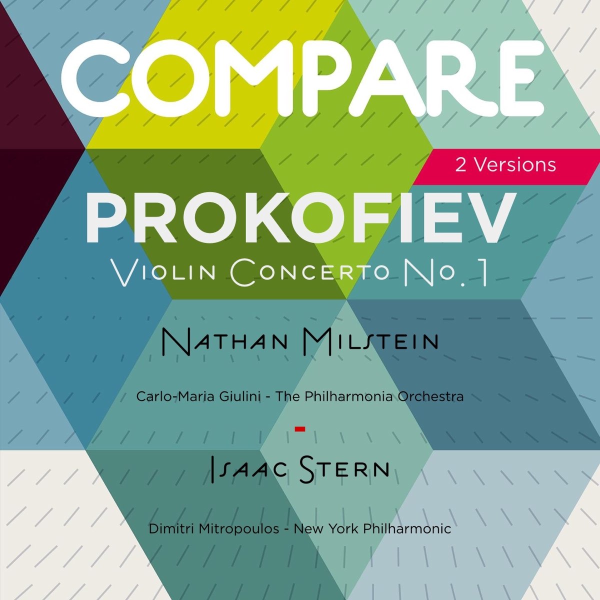 Prokofiev Violin Concerto No 1 Nathan Milstein Vs Isaac Stern