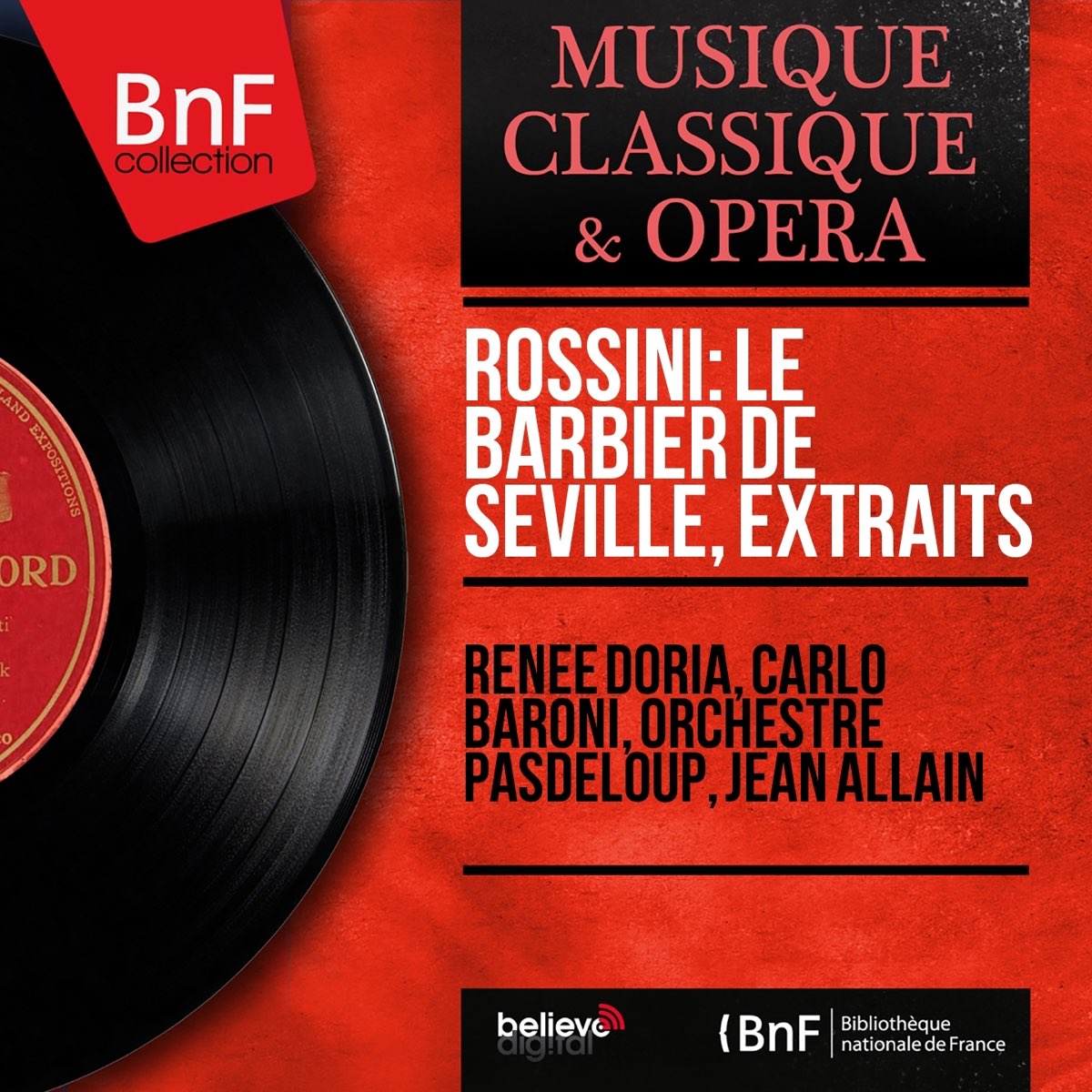 Rossini Le barbier de Séville extraits Mono Version by Renée Doria