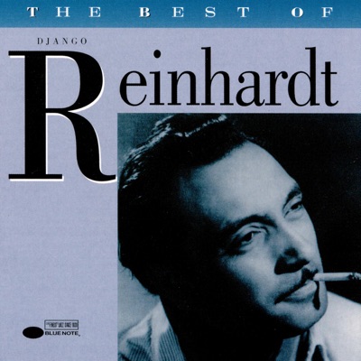 Album artwork of Django Reinhardt – The Best Of Django Reinhardt (1947-1953)