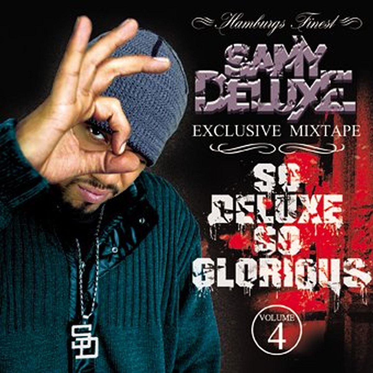 So Deluxe So Glorious De Samy Deluxe En Apple Music