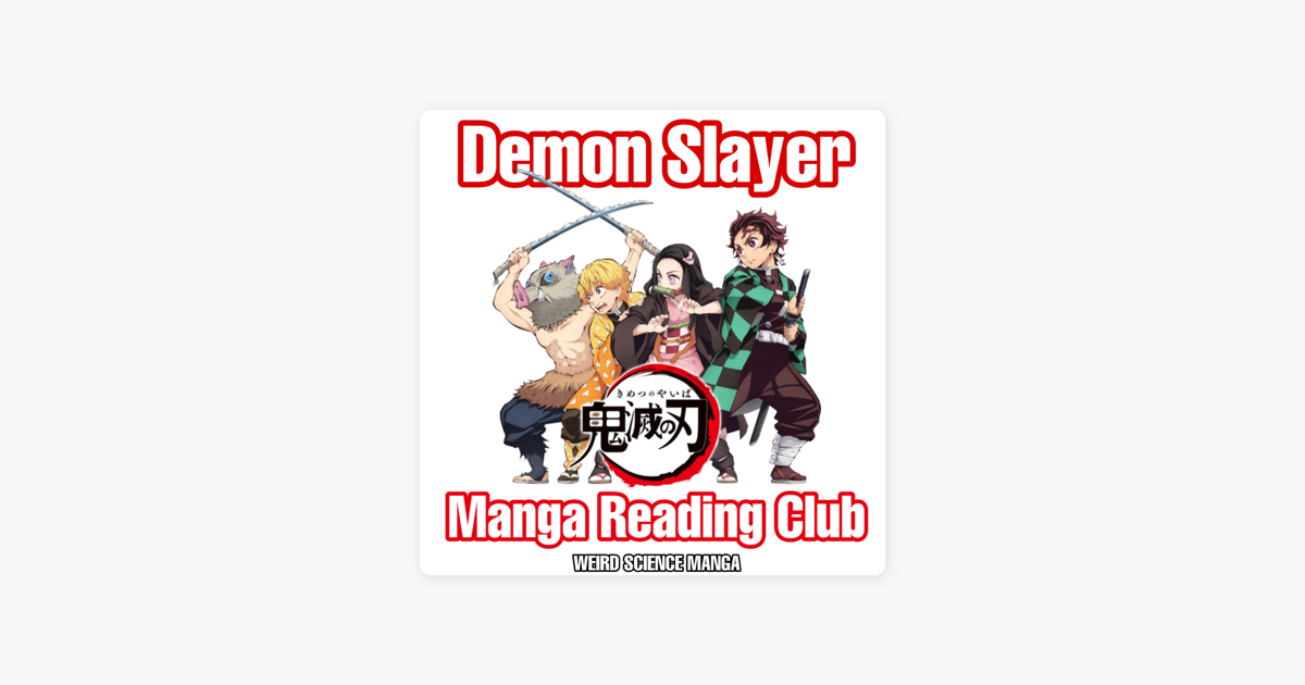 Demon Slayer Manga Reading Club Weird Science Manga Demon Slayer