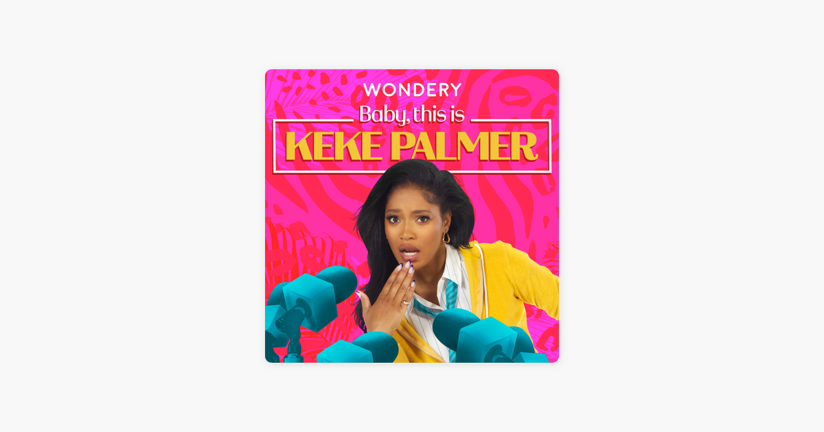 Baby This Is Keke Palmer The Instagram Effect With Therapist Nedra