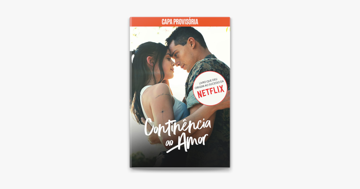 Continência ao amor Livro que originou o sucesso da Netflix no Apple