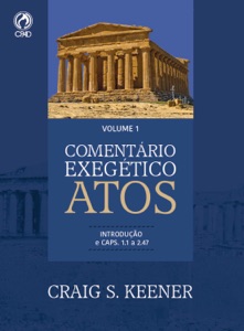 Baixar Comentário Exegético Atos Volume 01 PDF Gratis Craig S