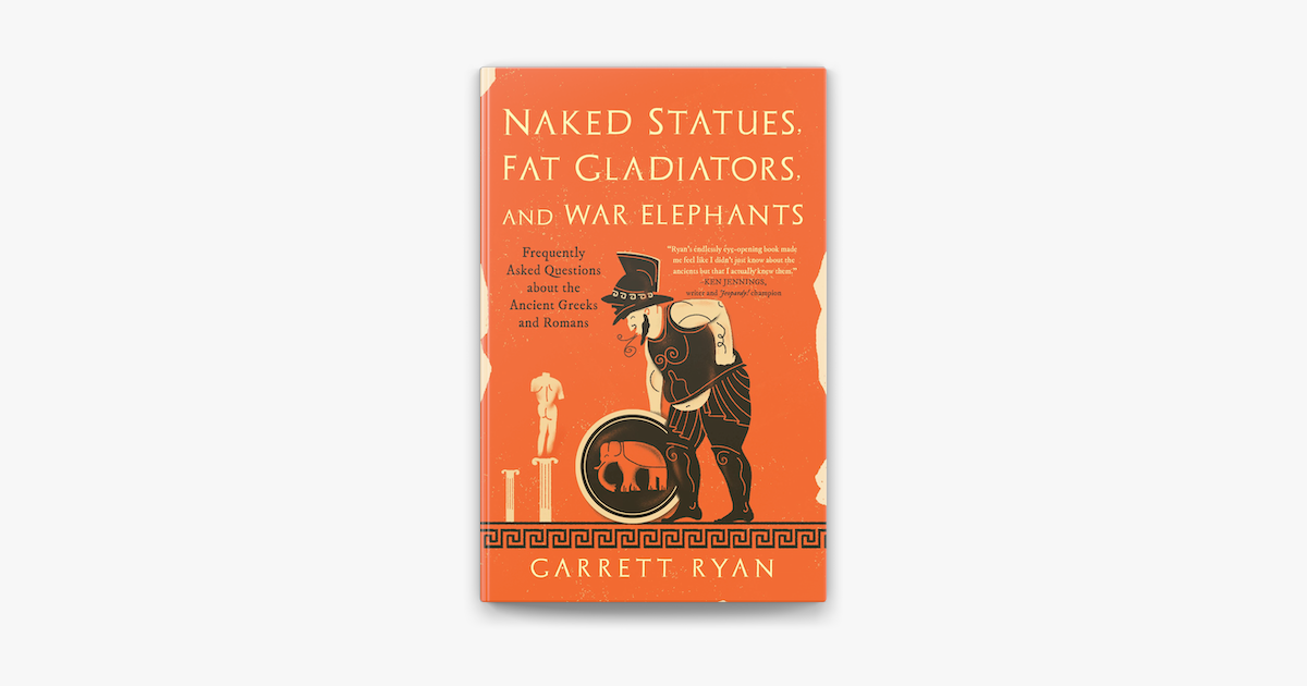 Naked Statues Fat Gladiators And War Elephants On Apple Books