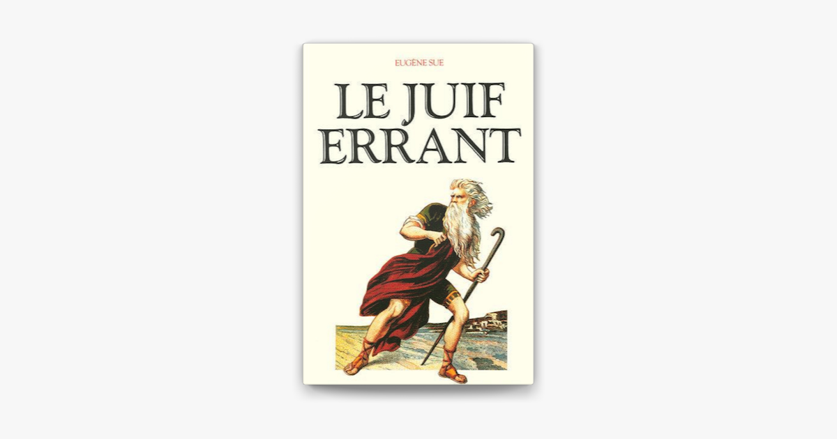 Le Juif Errant Edition Illustr E On Apple Books