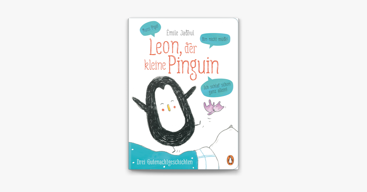 Leon Der Kleine Pinguin Muss Pipi Bin Nicht M De Ich Schlaf Schon