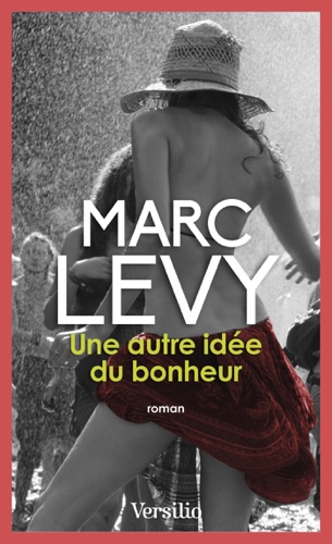 Une autre idée du bonheur