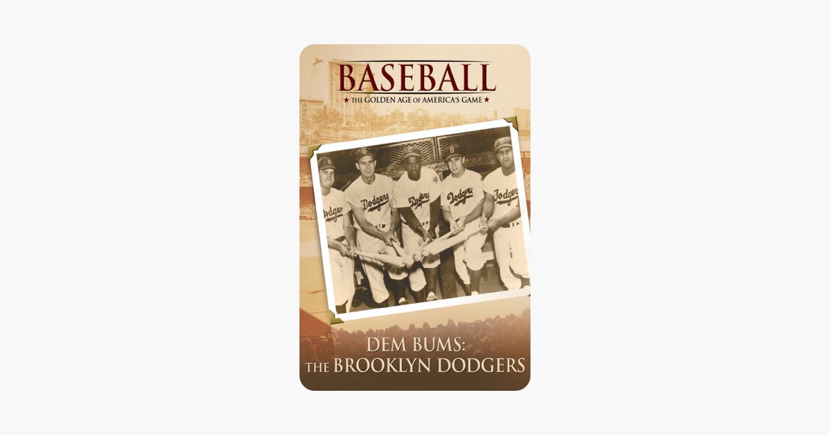 Dem Bums The Brooklyn Dodgers On Apple Tv