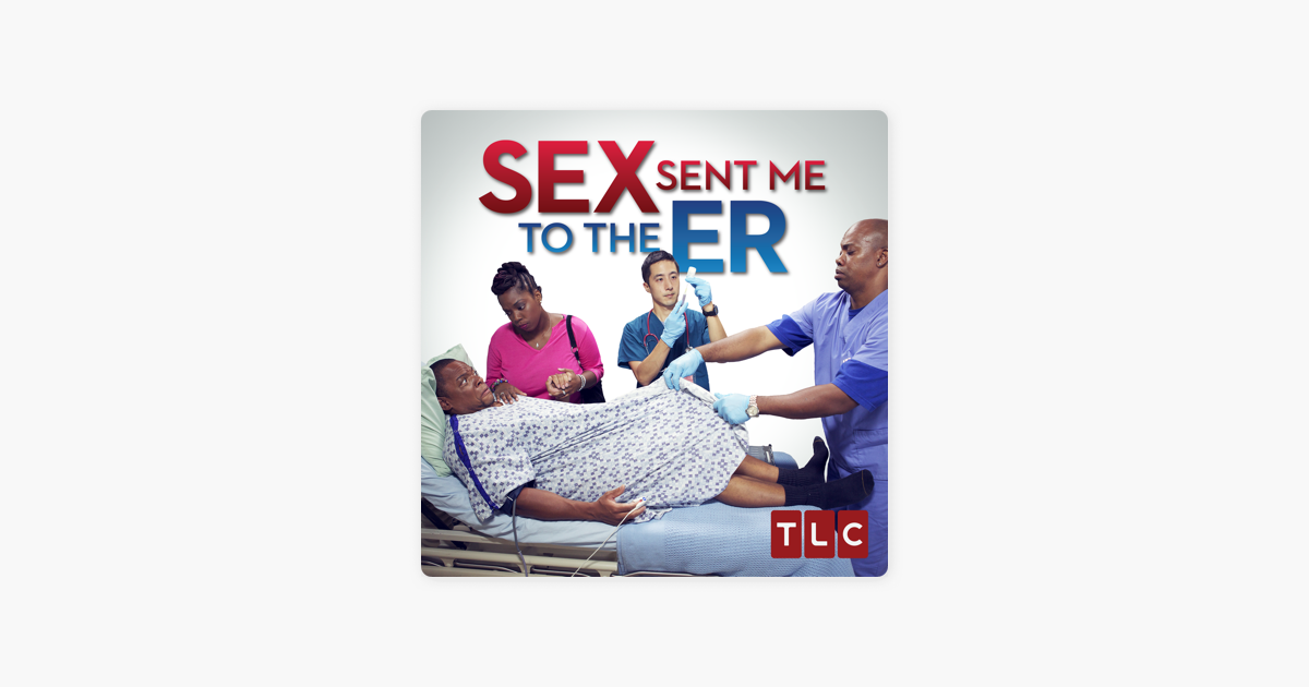 Sex Sent Me To The ER Vol 4 On ITunes