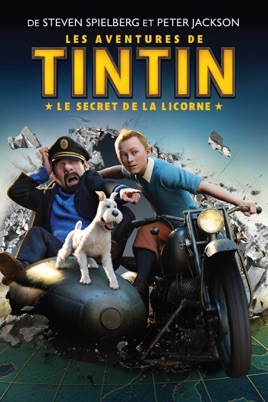 Les Aventures De Tintin Le Secret De La Licorne Sur Itunes