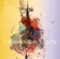 オリジナル曲｜L’Arc~en~Ciel