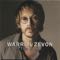Warren Zevon - Dirty life & times