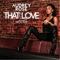 Audrey Rose Ft. Troy Ave - That Love