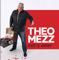 Theo Mezz - Wat Is Zeker