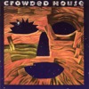Crowded House - There Goes God