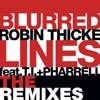 Robin Thicke Feat.Pharrell Williams - Blurred Lines