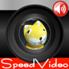 微音ビデオ〜SpeedVideo〜