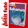 Bahamas- Petit Futé