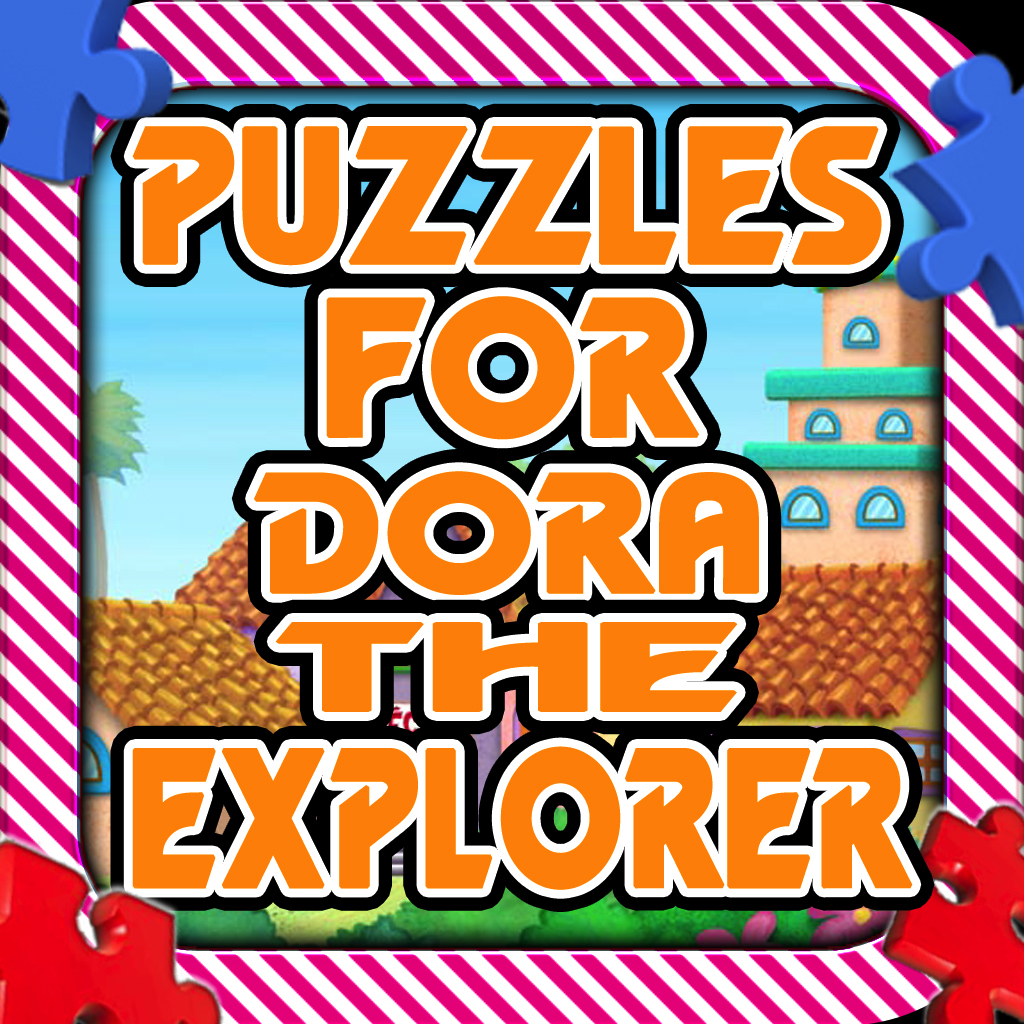 Puzzles Game - for Dora The Explorer (Unofficial)