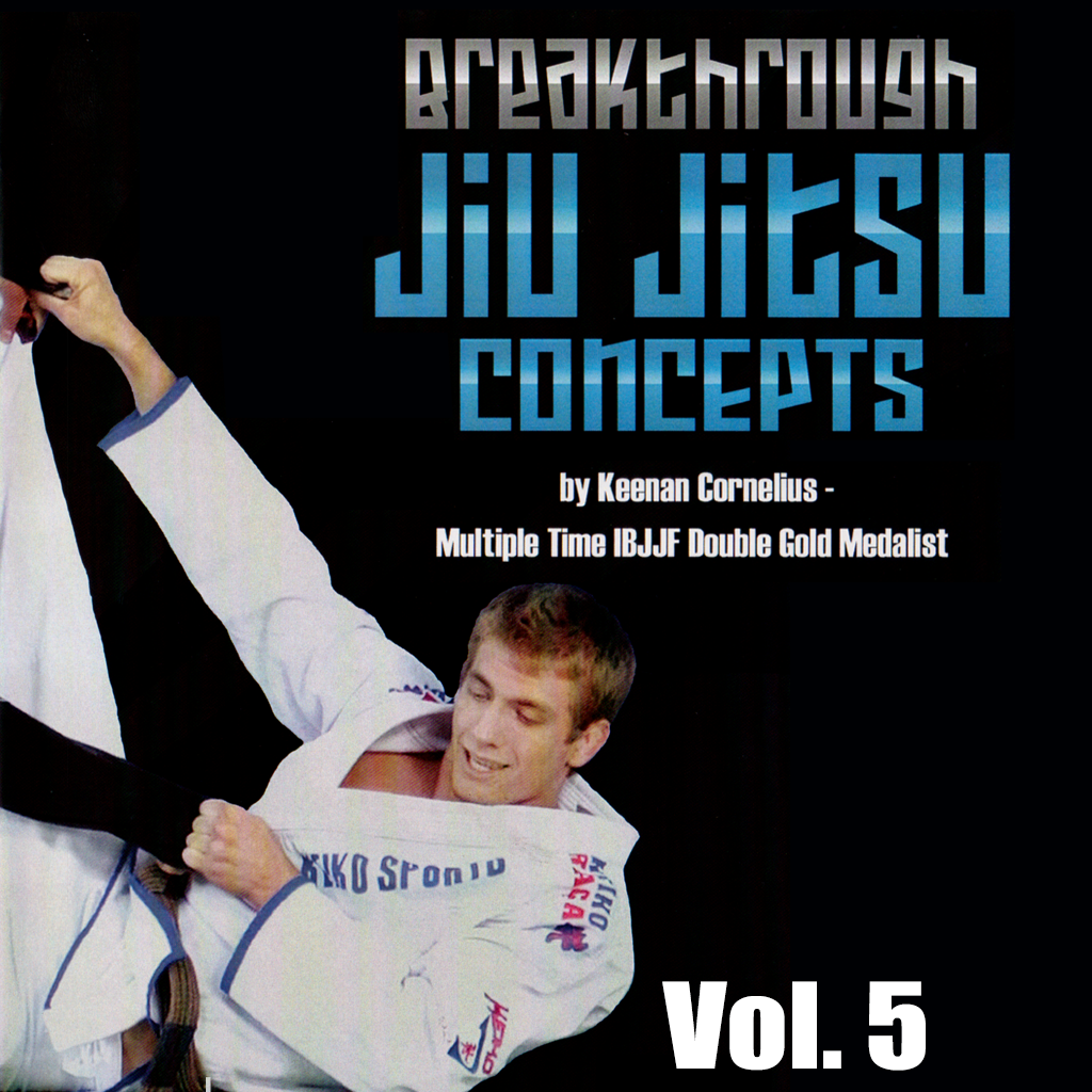 Breakthrough Jiu Jitsu Concepts Vol 5