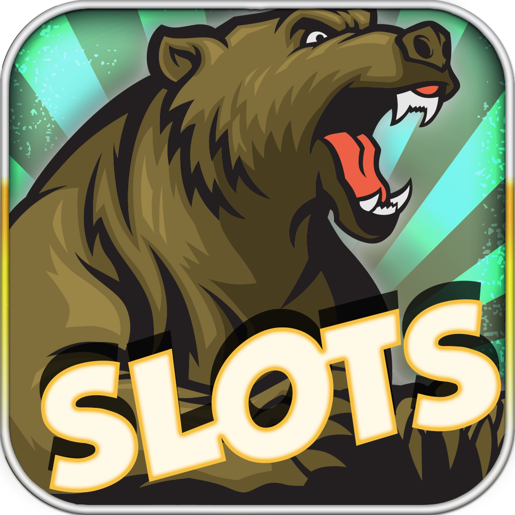 A Grizzly Bear Slot Machine Free Casino 777 Games with Bonus for Fun : Win Big Jackpot Daily