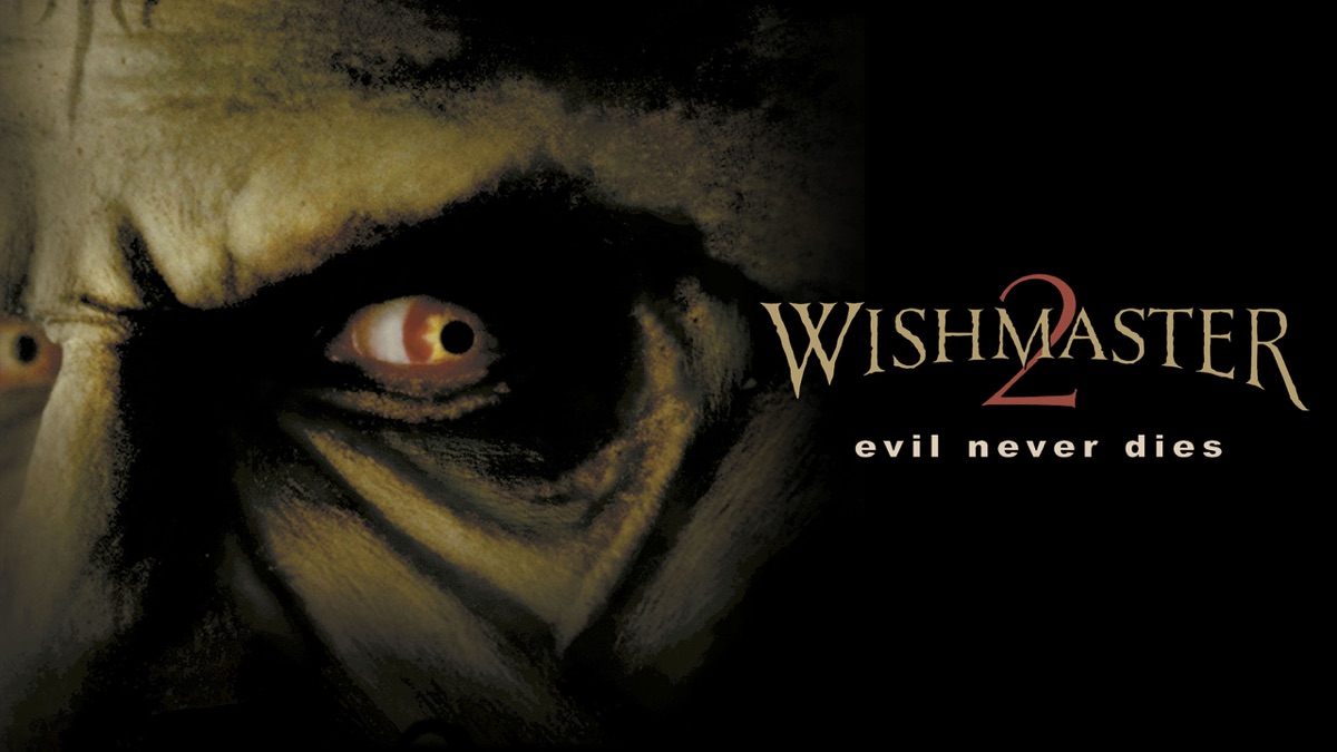 Wishmaster 2: Evil Never Dies | Apple TV