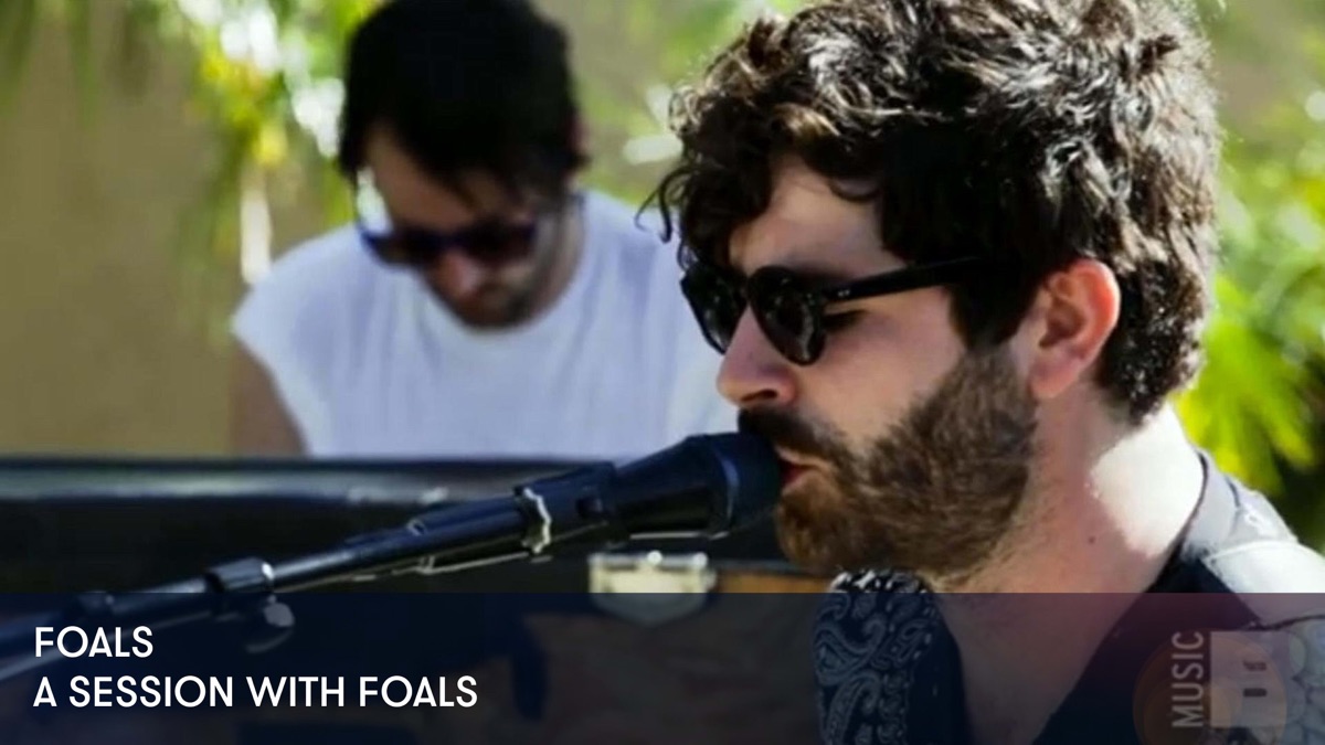 Foals A Session With Foals Apple Tv 