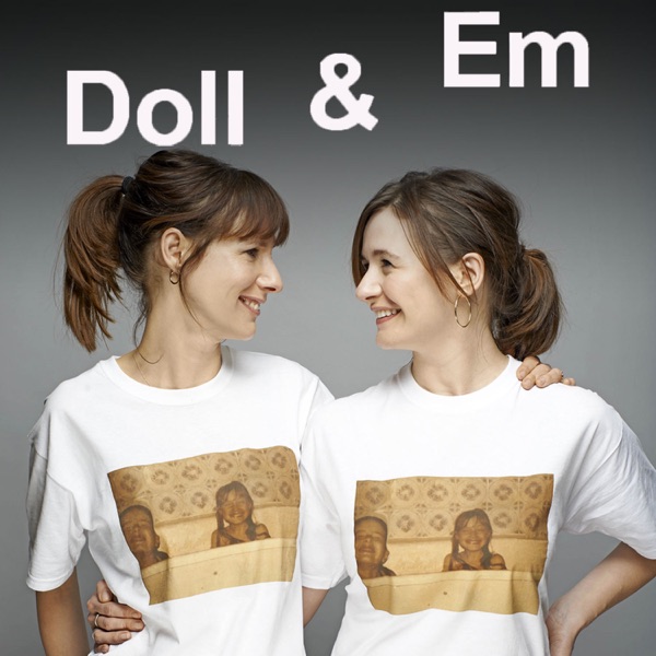 Doll & Em Poster