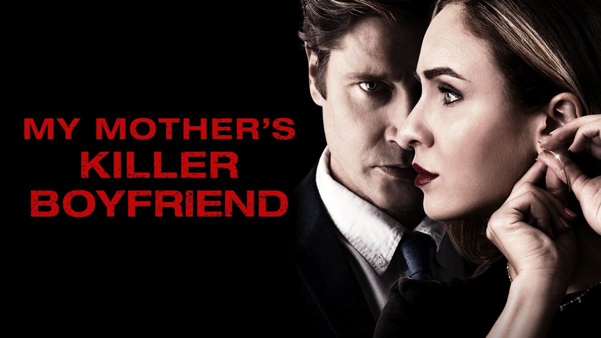 My Mother's Killer Boyfriend Apple TV