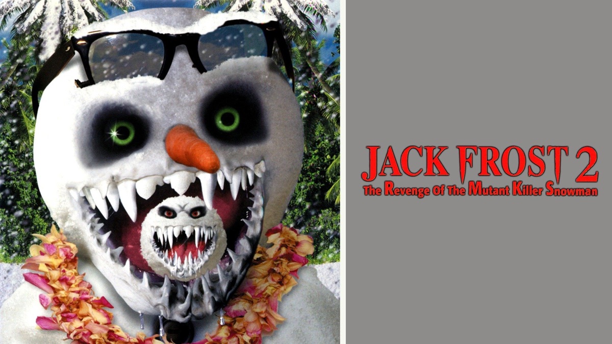 Jack Frost 2: Revenge of the Mutant Killer Snowman | Apple TV