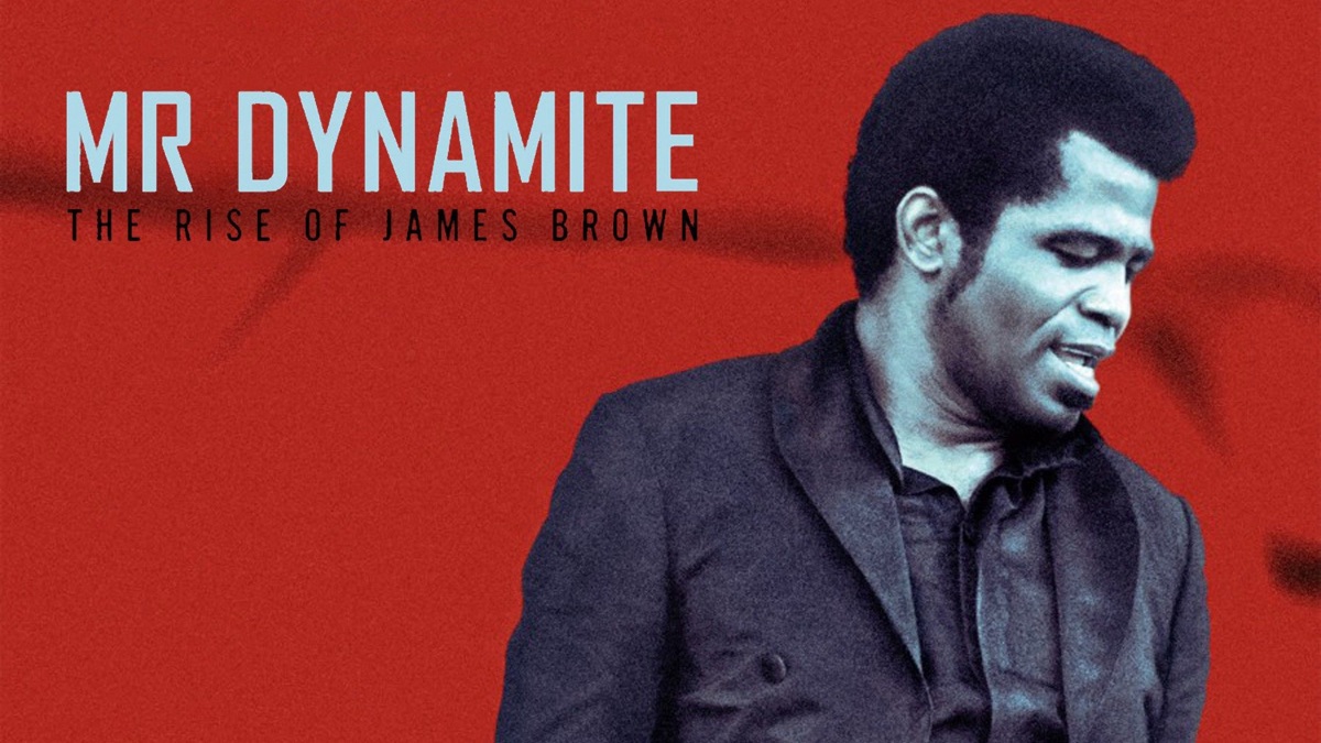 James Brown Mr Dynamite The Rise Of James Brown Apple TV