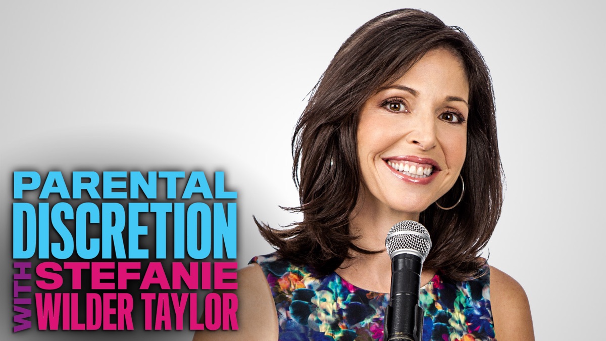 Parental Discretion with Stefanie Wilder Taylor Apple TV