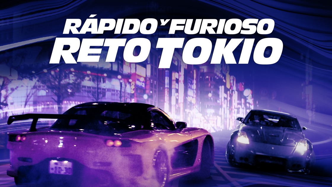 "Rápido Y Furioso: Reto Tokio" en Apple TV