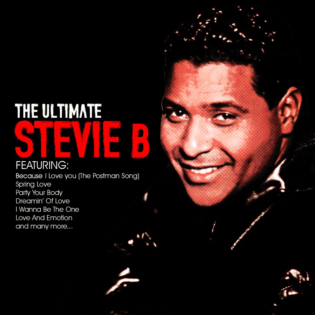 ‎The Ultimate Stevie B (Remastered) by Stevie B on Apple Music