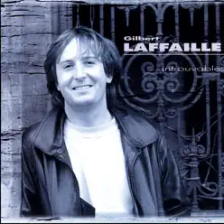 Introuvables - Gilbert Laffaille