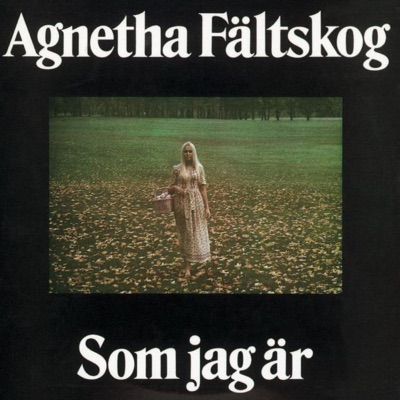 Som jag är - Agnetha Fältskog