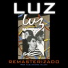 Luz (Remastered), 1989