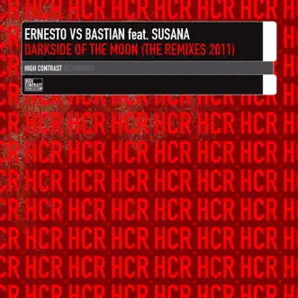 Darkside of the Moon (The Remixes 2011) [feat. Susana] by Ernesto vs Bastian album reviews, ratings, credits