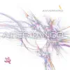 Aniversario album lyrics, reviews, download