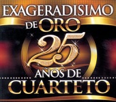 Tru La La - 25 Años De Cuarteto: Tru La La
