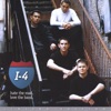 I-4 Hate the Road. Love the Band.