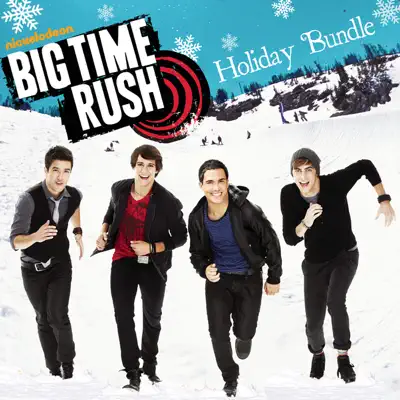 Holiday Bundle: All I Want for Christmas / Beautiful Christmas - Single - Big Time Rush