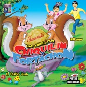Las Ardillitas Chiquilin y Fortachon - El Patito Juan (Pista)